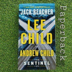 A Jack Reacher Novel: The Sentinel